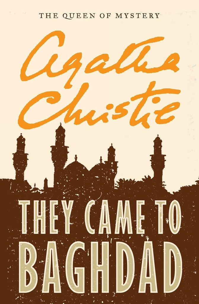 They Came to Baghdad - Bookhero