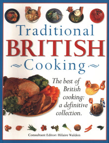 Traditional British Cooking: The best of British cooking: a definitive collection - Bookhero